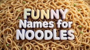 funny names for noodles