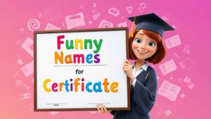 funny names for certificate